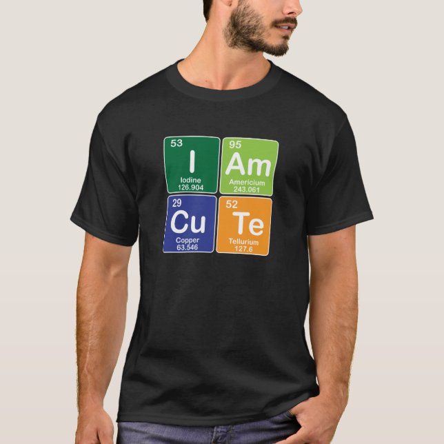 Kemi Periodiska Bord - jag är Cute T Shirt (Framsida)
