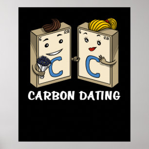 Kemi Science Funny Carbon Dating Joke Poster