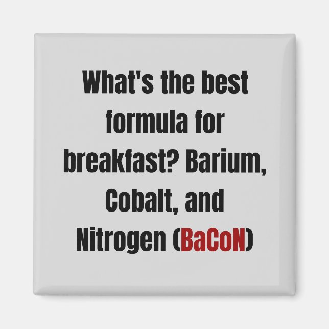 Kemikalie Bacon Pun Magnet (Framsidan)