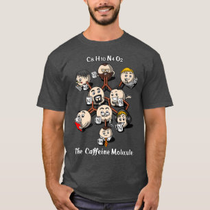 Kemikalie Caffeine Molecule Funny Science Geek Cof T Shirt