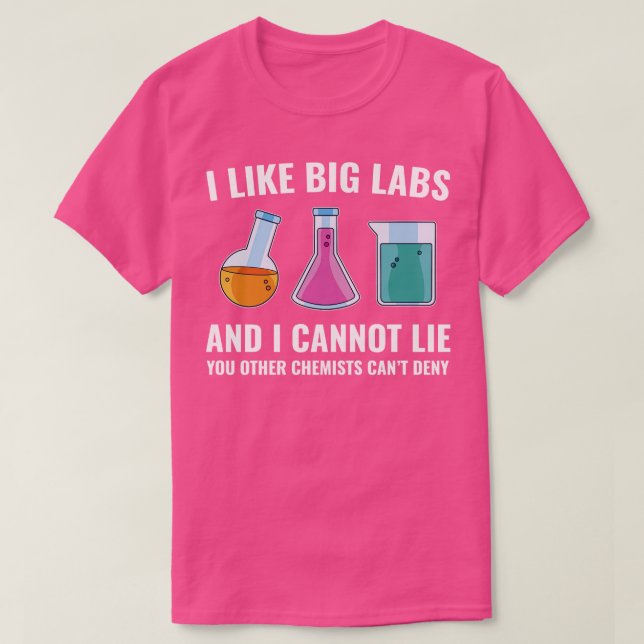 Kemikalie Chemist Funny Labs Laboratory T Shirt (Design framsida)