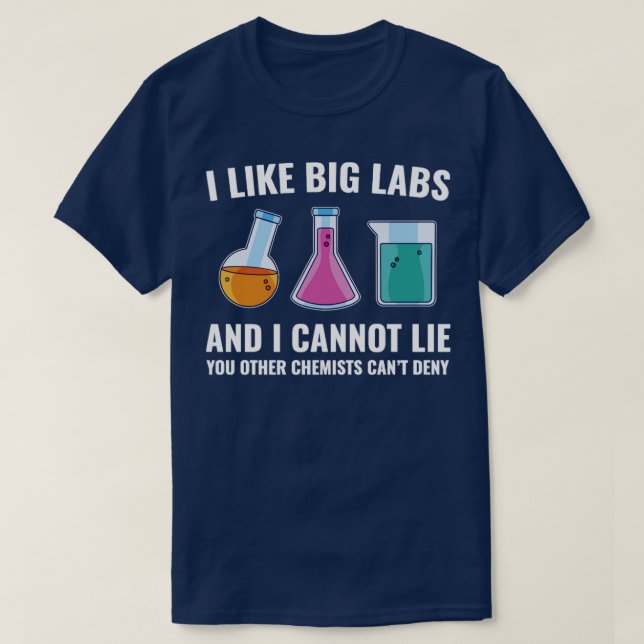 Kemikalie Chemist Funny Labs Laboratory T Shirt (Design framsida)