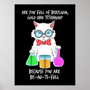 Kemikalie Pun Student Kärlek Cat Poster
