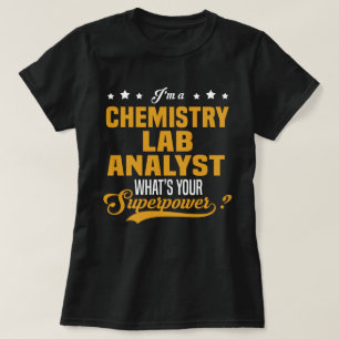 Kemikalieanalytiker T Shirt