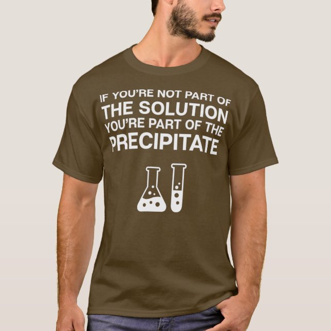 Kemikalielösningen Precipitate Science T Shirt (Framsida)