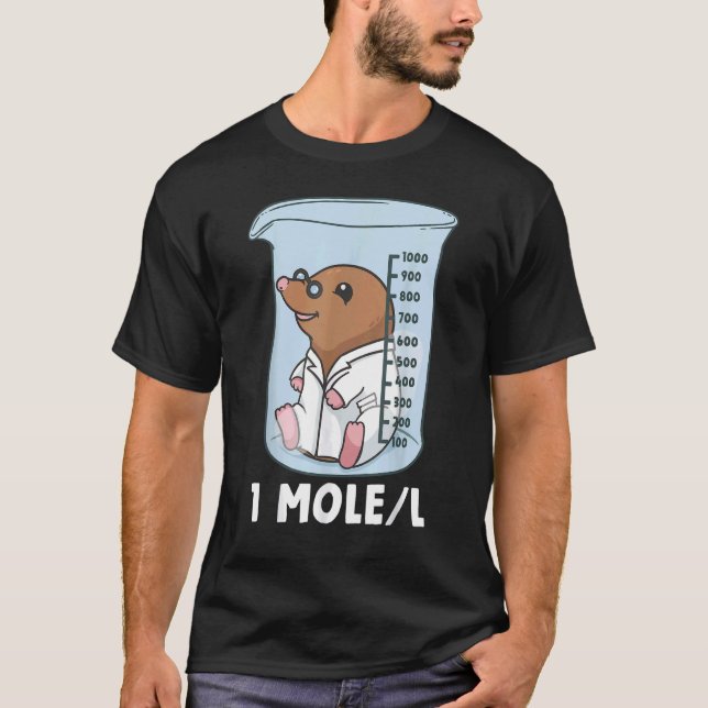 Kemikalietkemist Student Science Teacher Mole T Shirt (Framsida)
