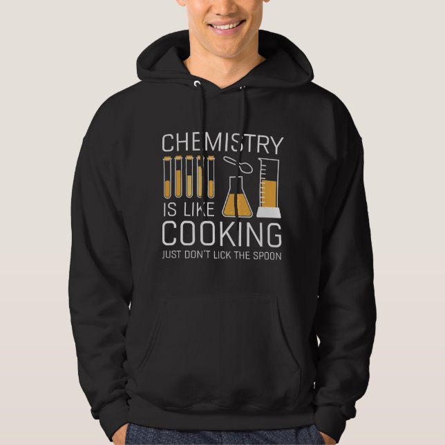 Kemin är som kokning hoodie (Framsida)