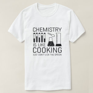 Kemin är som kokning t shirt