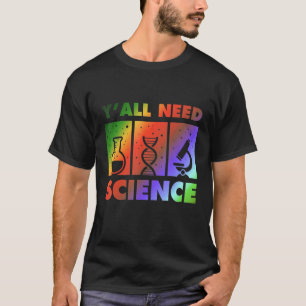 Kemisk biologi Fysiker Lärare Student Y'all Ne T Shirt