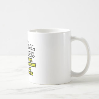 Kemisk Ingenjör...antar att jag aldrig har fel Kaffemugg