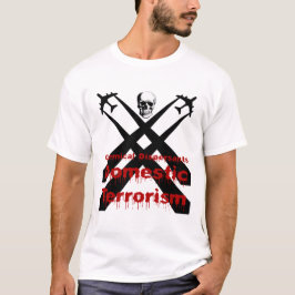 Kemiska Dispersants är inhemsk terrorism T Shirt