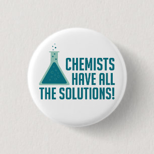 Kemister har alla lösningar knapp