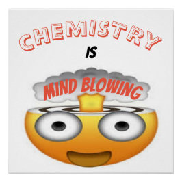 KEMISTERIET ÄR MIN BLOWING EMOJI PERFECT POSTER