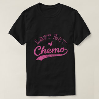 Kemos sista dag - Rosa Bröstcancer T Shirt