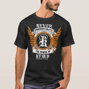 Kemp Namn Shirt underskattar aldrig K:s styrka T