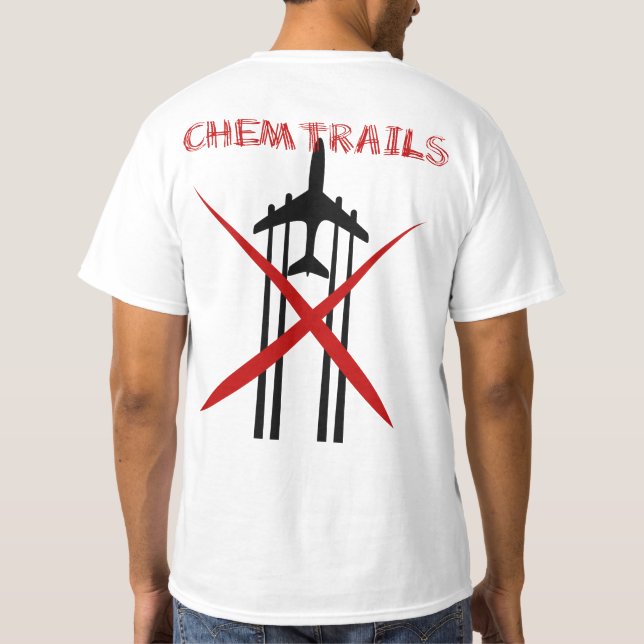 Kemtrails är fel ljust t-shirt (Baksida)