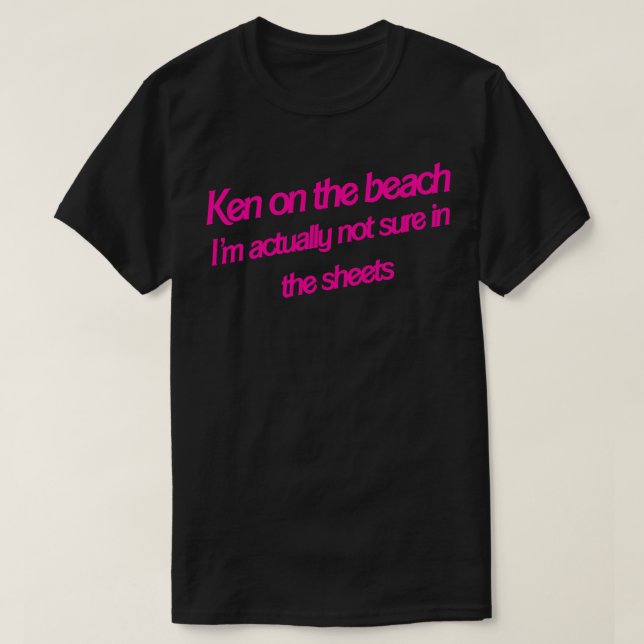 Ken på Beach T Shirt (Design framsida)