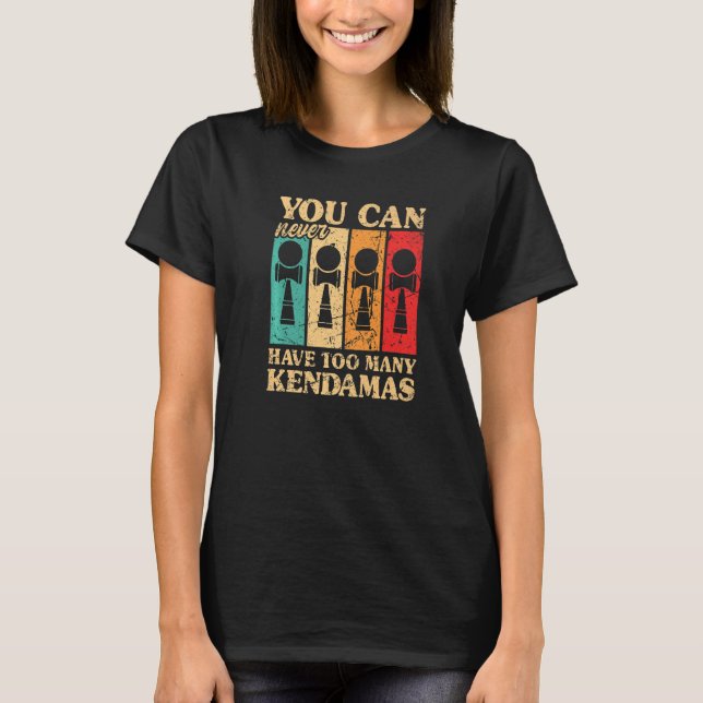 Kendama du kan aldrig för mycket Kendama-anda T Shirt (Framsida)