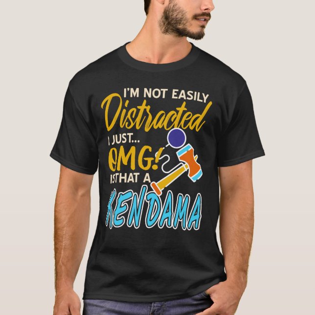 Kendama - inte lätt distraherad t shirt (Framsida)