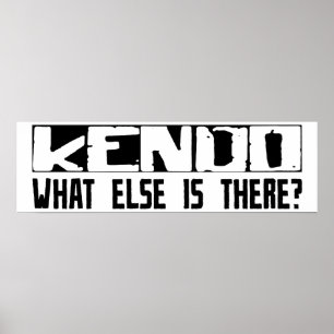 Kendo vad annat är där? poster