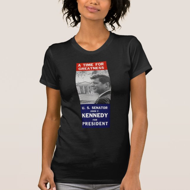 Kennedy - en Time för storhet T-shirt (Framsida)