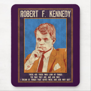 Kennedy Robert - "varför inte? ", Musmatta