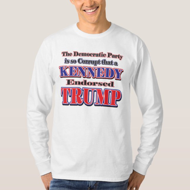 Kennedy stöder TRUMP T Shirt (Framsida)