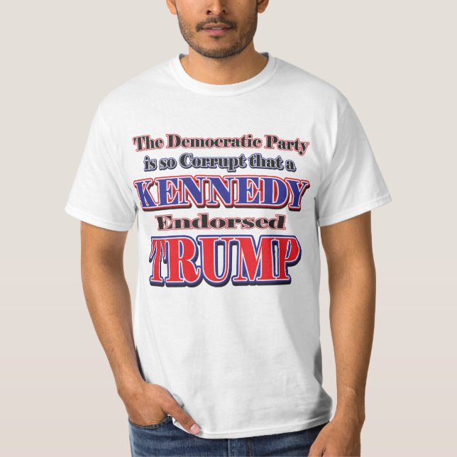 Kennedy stödjer TRUMP T Shirt (Framsida)