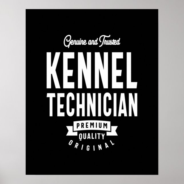 Kennel Technician Job Title Gift Poster (Framsidan)