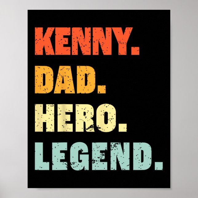 Kenny Pappa Hero Legend Personlig Tjock för eget n Poster (Framsidan)