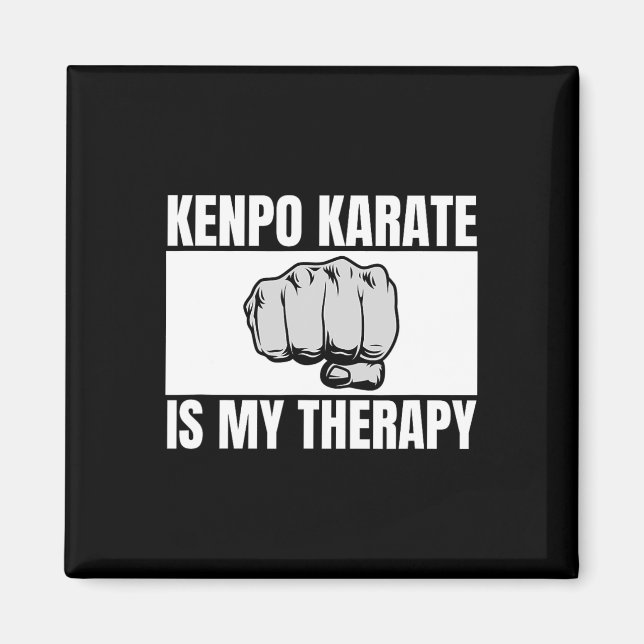Kenpo Karate är min Therapy Funny American Kenpo 2 Magnet (Framsidan)
