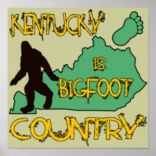 Kentucky är Bigfoot land Poster