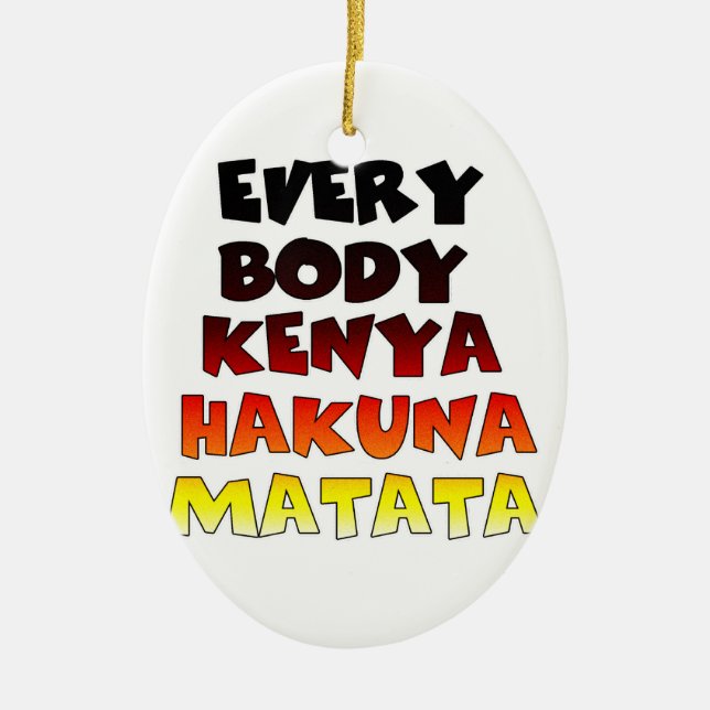 Kenya Färgglad Gradient: Hakuna Matata Swahili Julgransprydnad Keramik (Framsidan)