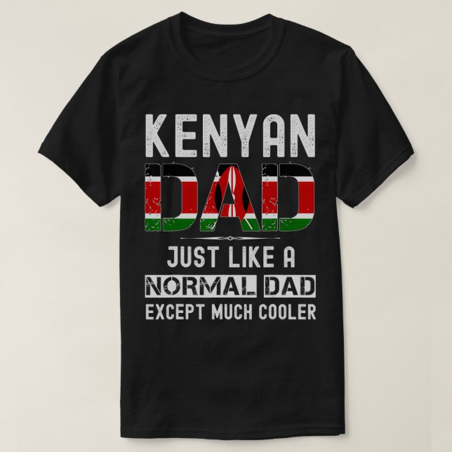 Kenyan dad fathers day Kenya  funny men birthday  T Shirt (Design framsida)