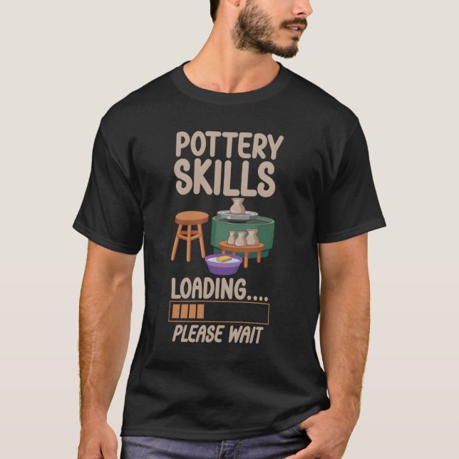 Keramik Keramik Laddar Vänligen Vänta T Shirt (Framsida)