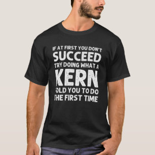 KERN Funny Surname Family Träd Birthday Reunion-I T Shirt
