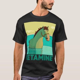 Ketamin T Shirt