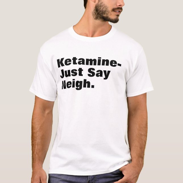 ketaminetext tee shirt (Framsida)