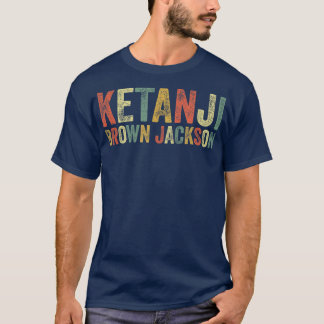 Ketanji Brown Jackson Black History African Americ T Shirt