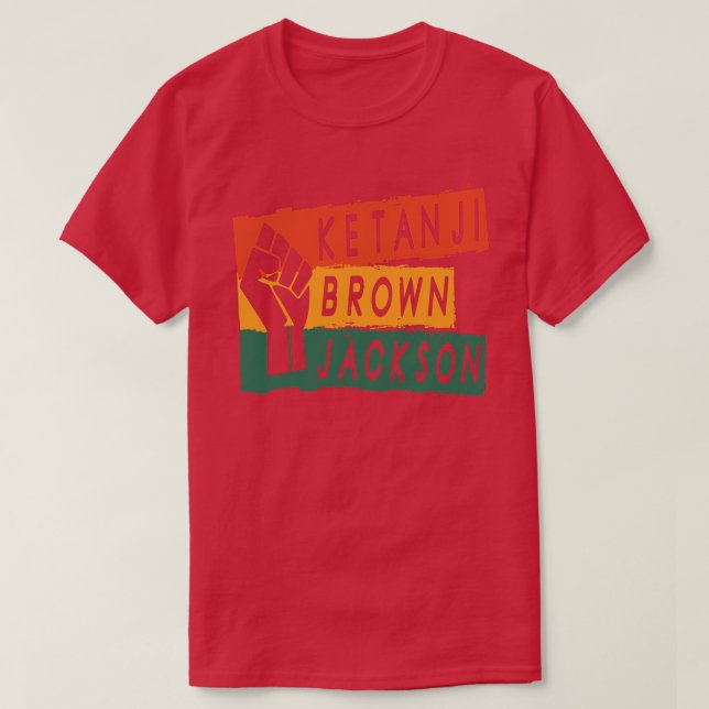 Ketanji Brown Jackson Black History African Woman T Shirt (Design framsida)