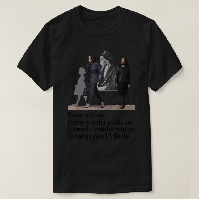Ketanji Brown Jackson Rosa Sat So Ruby Can Walk T Shirt (Design framsida)