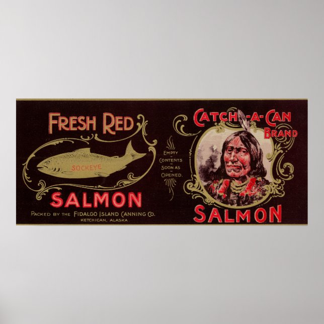 Ketchican, Alaska - Catch-A-can Salmon Label Poster (Framsidan)