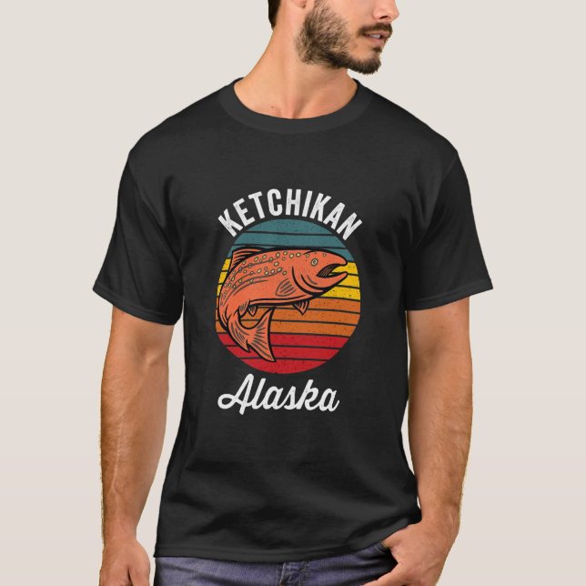 Ketchikan Alaska Salmon Fishing  T Shirt (Framsida)