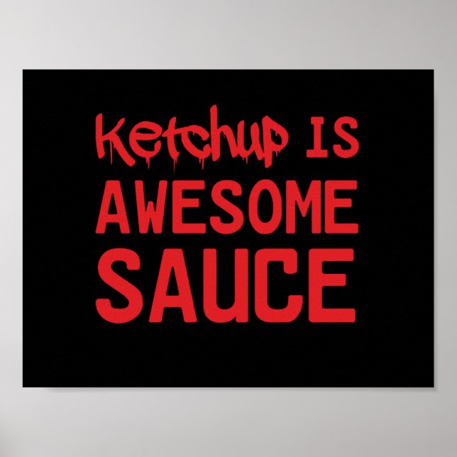 Ketchup är Fantastisk Sauce Poster (Framsidan)