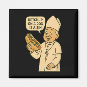 Ketchup på en Hund är en Sin Chicago-Hett Hund Da  Magnet
