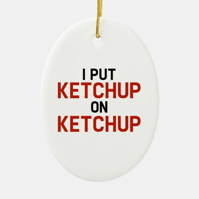 Ketchup på Ketchup Julgransprydnad Keramik (Framsidan)