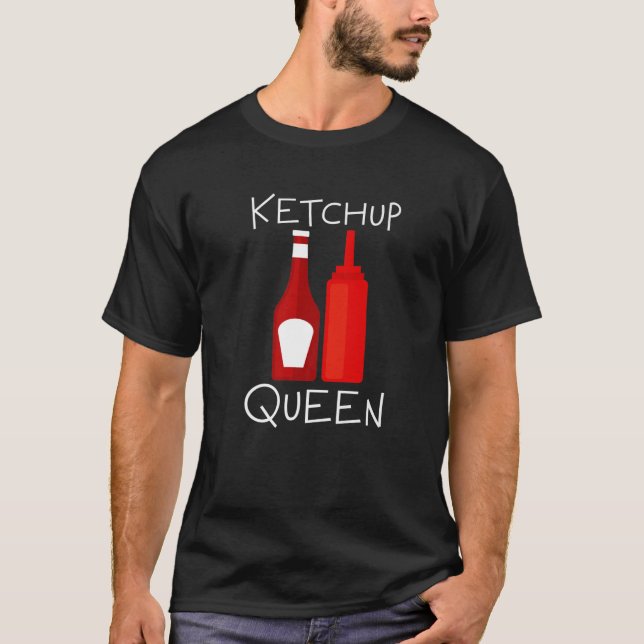 Ketchup Queen — T Shirt (Framsida)