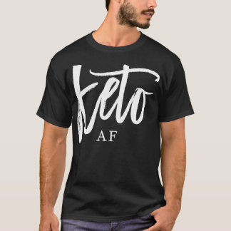 Keto AF-citat LCHF Ketogen Die med låg Tjock lågka T Shirt