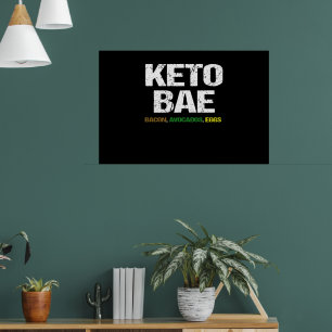Keto Bae Bacon Avocados Eggs Diet Gift Ketogen Poster