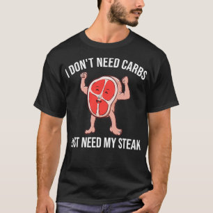 Keto Carnivore Steak T Shirt